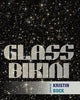 Book cover of: Glass Bikini. By: Kristin Bock