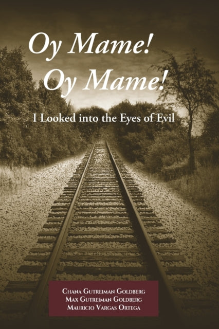 Book cover of: Oy Mame! Oy Mame!. By: Max Gutreiman Goldberg