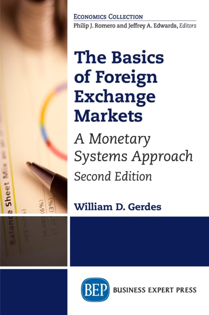 Book cover of: Basics of Foreign Exchange Markets. By: William D. Gerdes