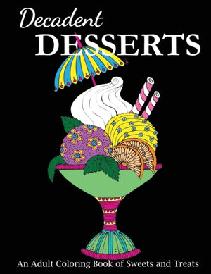 Decadent Desserts