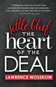 Book cover of: Little Chef The Heart of The Deal