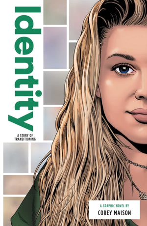 Identity: A Story of Transitioning