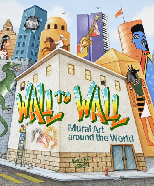 Book cover of: Wall to Wall. By: Mary Ann Fraser