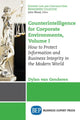 Book cover of: Counterintelligence for Corporate Environments, Volume I. By: Dylan van Genderen