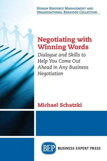 Book cover of: Negotiating with Winning Words. By: Michael Schatzki