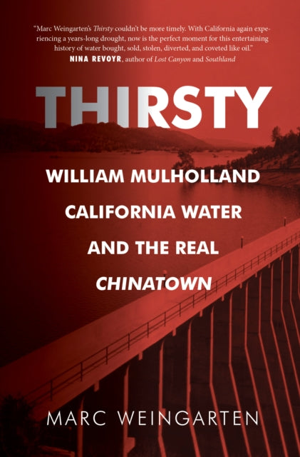 Book cover of: Thirsty. By: Marc Weingarten
