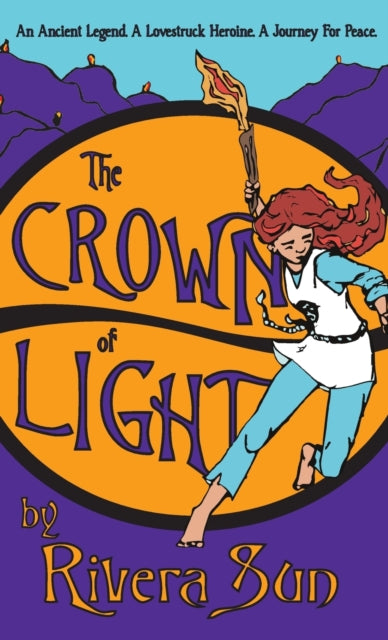 Book cover of: Crown of Light. By: Rivera Sun