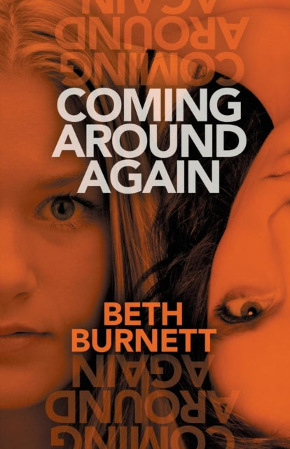 Book cover of: Coming Around Again