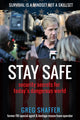 Book cover of: Stay Safe. By: Greg Shaffer
