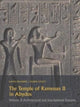 Book cover of: Temple of Ramesses II in Abydos Volume 3. By: Ogden Goelet