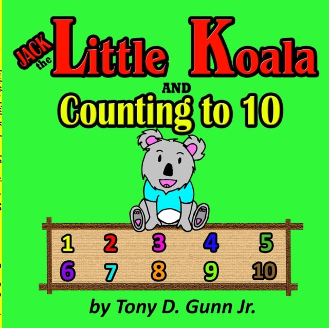 Book cover of: Jack the Little Koala and Counting to 10
