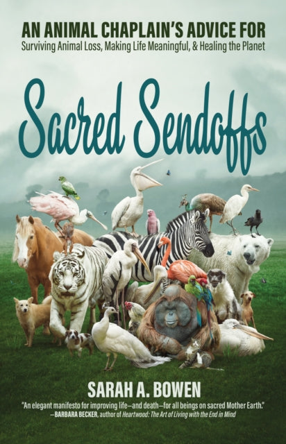 Book cover of: Sacred Sendoffs. By: Sarah Bowen