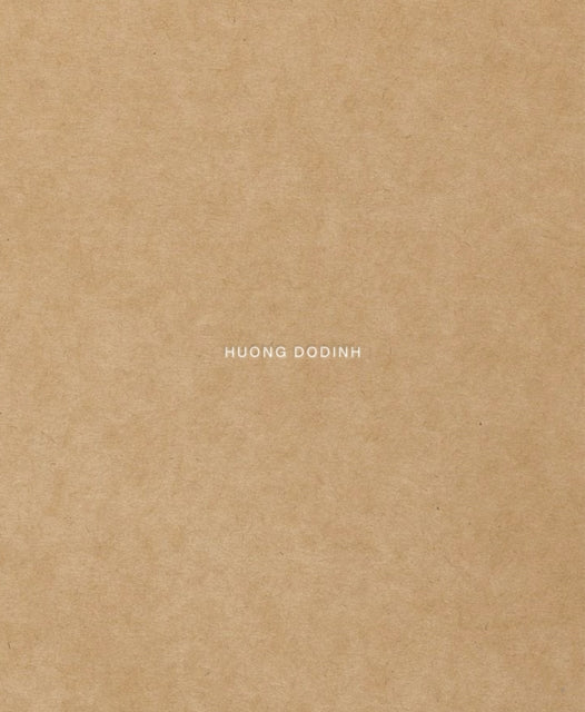 Book cover of: Huong Dodinh: Transcendence. By: Huong Dodinh