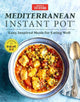 Book cover of: Mediterranean Instant Pot
