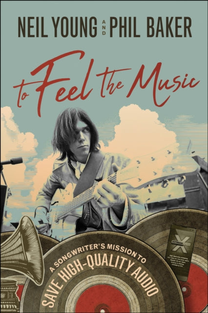 Book cover of: To Feel the Music. By: Neil Young