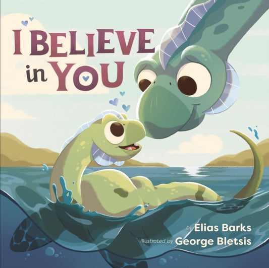 Book cover of: I Believe in You. By: George Bletsis