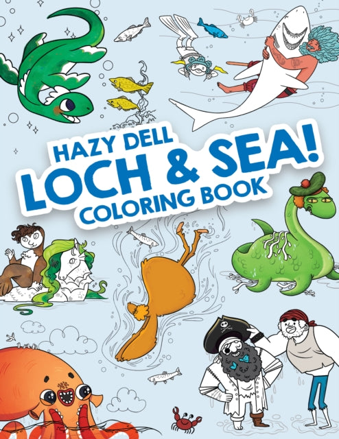 Book cover of: Hazy Dell Loch & Sea!. By: Hazy Dell Press
