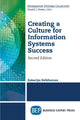Book cover of: Creating a Culture for Information Systems Success. By: Zakariya Belkhamza