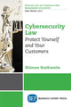 Book cover of: Cybersecurity Law. By: Shimon Brathwaite