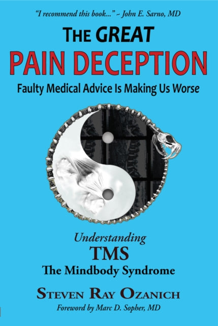 Book cover of: Great Pain Deception. By: Steve Ozanich