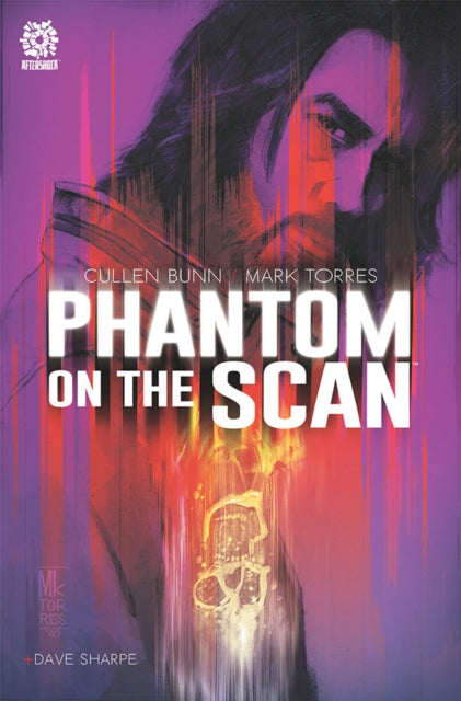 Book cover of: PHANTOM ON THE SCAN. By: Cullen Bunn