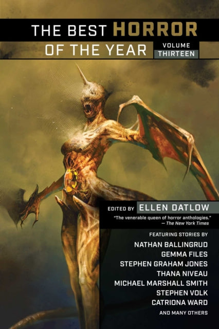 Book cover of: Best Horror of the Year Volume Thirteen. By: Ellen Datlow