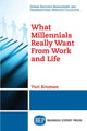 Book cover of: What Millennials Really Want from Work and Life. By: Yuri Kruman