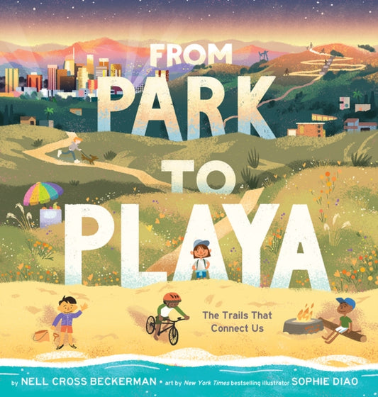 Book cover of: From Park to Playa. By: Nell Cross Beckerman