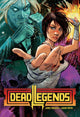 Book cover of: Dead Legends. By: James Maddox
