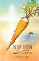 Book cover of: Great Physician and Carrot. By: Jackie Sue Taylor