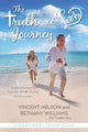 Book cover of: Truth and Love Journey. By: Bethany Williams