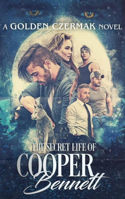Book cover of: Secret Life of Cooper Bennett