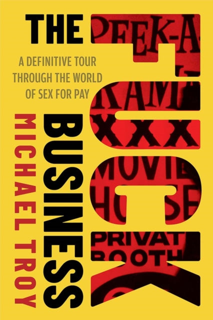 Book cover of: Fuck Business. By: Michael Troy