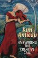 Book cover of: Answering the Creative Call