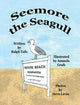 Book cover of: Seemore the Seagull. By: Ralph Tufo