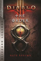 Book cover of: Diablo: The Order. By: Nate Kenyon
