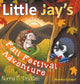 Book cover of: Little Jay's Fall Festival Adventure