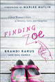 Book cover of: Finding Zoe. By: Brandi Rarus