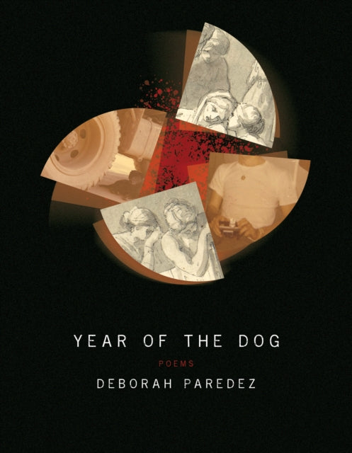 Book cover of: Year of the Dog. By: Deborah Paredez