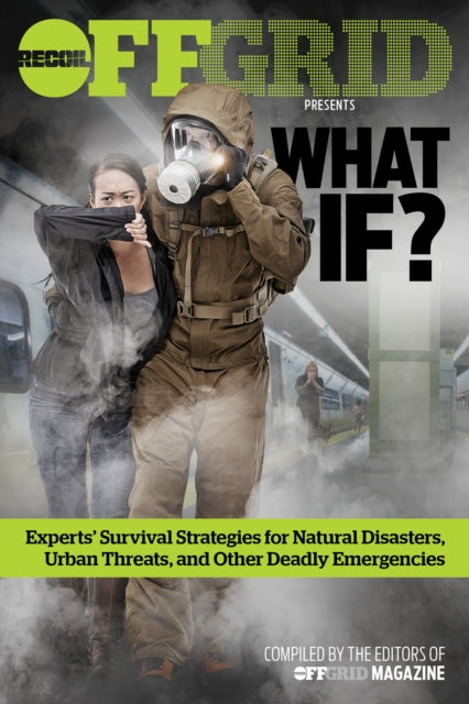 Book cover of: What If?. By: OffGrid Editors