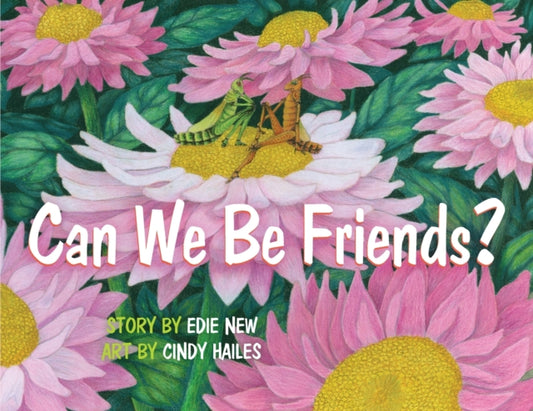 Book cover of: Can We Be Friends?