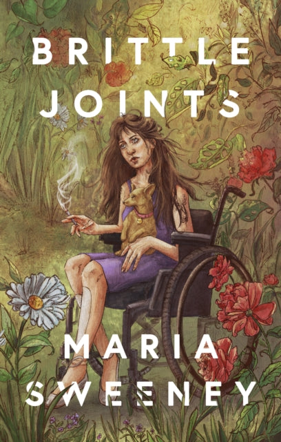 Book cover of: Brittle Joints. By: Maria Sweeney