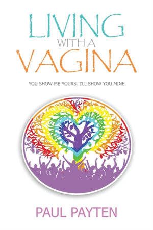 Living with a Vagina
