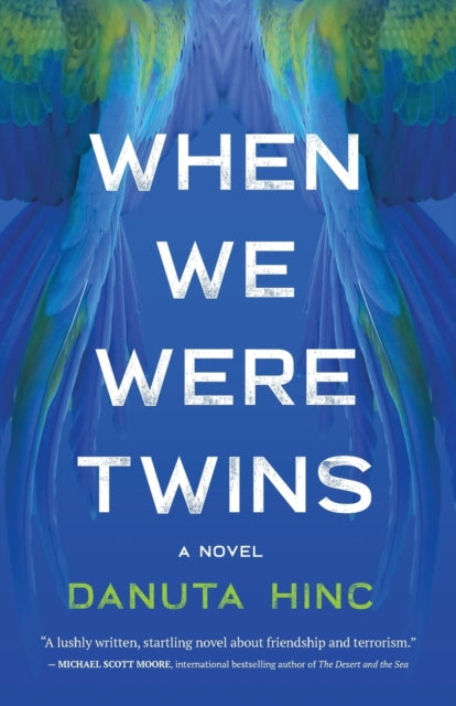 Book cover of: When We Were Twins. By: Danuta Hinc