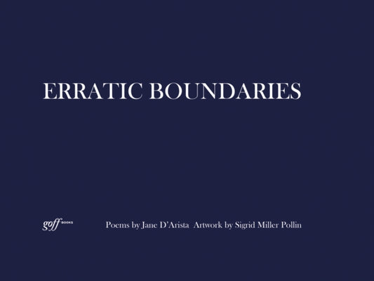 Book cover of: Erratic Boundaries. By: Sigrid Miller Pollin