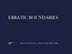 Book cover of: Erratic Boundaries. By: Sigrid Miller Pollin