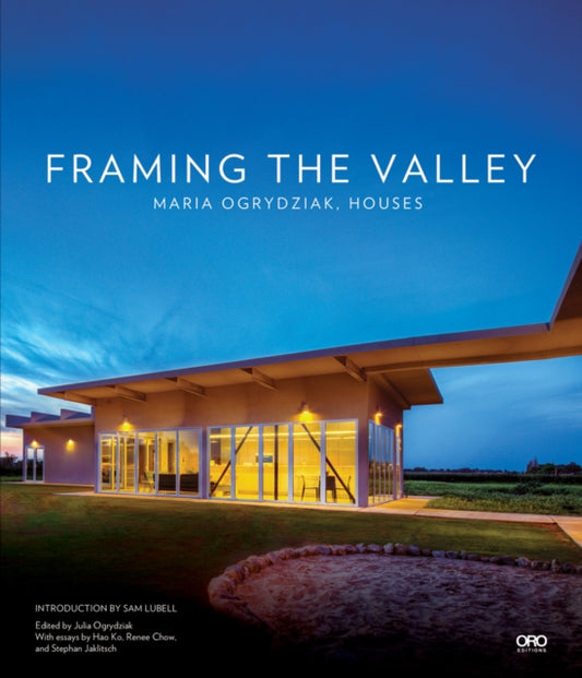 Book cover of: Framing The Valley. By: Maria Ogrydziak