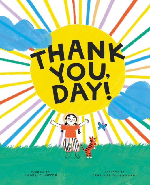 Book cover of: Thank You, Day!. By: Myron Vernis