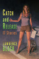 Book cover of: Catch and Release