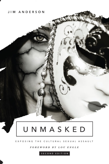 Book cover of: Unmasked, Third Edition. By: Jim Anderson